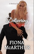 Cover: Delivering Danger - Fiona McArthur