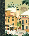 Cover: Cucina dell'Emilia-Romagna - Ryland Peters & Small