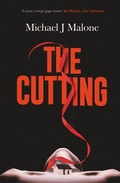 Cover: The Cutting: Volume 4 - Orenda Books