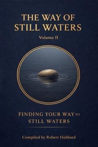 Enlarge image Cover: The Way of Still Waters - Amorphous Publishing Guild