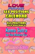 Cover: Love Forever Sex Position a Day Calendar - Words Are Swords Publishing