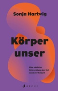 Cover: K&ouml;rperunser - Arche