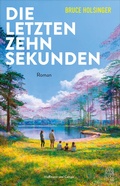 Cover: Die letzten zehn Sekunden - Hoffmann & Campe