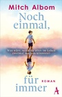 Cover: Noch einmal, für immer - Atlantik Verlag