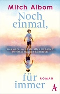 Cover: Noch einmal, f&uuml;r immer - Atlantik Verlag
