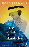 Cover: Die Diebin von Manderley - Atlantik Verlag