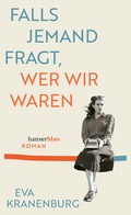 Cover: Falls jemand fragt, wer wir waren - hanserblau