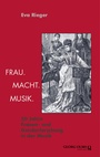 Cover: Frau. Macht. Musik. - Georg Olms Verlag