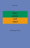 Cover: &Uuml;ber unten und oben - BoD - Books on Demand