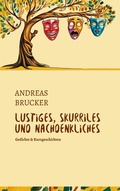 Cover: Lustiges, Skurriles und Nachdenkliches - BoD - Books on Demand