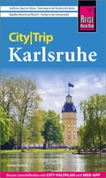 Cover: Reise Know-How CityTrip Karlsruhe - Reise Know-How Verlag Peter Rump GmbH