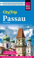 Cover: Reise Know-How CityTrip Passau mit Ausflug nach Sch&auml;rding und Vilshofen - Reise Know-How Verlag Peter Rump GmbH