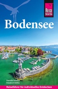 Cover: Reise Know-How Reisef&uuml;hrer Bodensee - Reise Know-How Verlag Peter Rump GmbH