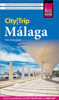 Bild vergrößern Bild: Reise Know-How CityTrip Málaga - Reise Know-How Verlag Peter Rump GmbH