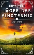 Cover: J&auml;ger der Finsternis - Laoghaire - Rhya Wulf