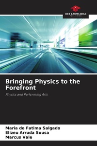 Enlarge image Cover: Bringing Physics to the Forefront - Our Knowledge Publishing