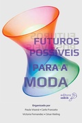 Cover: Futuros poss&iacute;veis para a moda - Editora Sabi&aacute;
