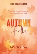 Cover: Autumn Falls - HarperCollins Ib&eacute;rica S.A.