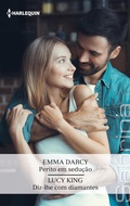 Cover: Perito em sedu&ccedil;&atilde;o - Diz-lhe com diamantes - Harlequin, uma divis&atilde;o de HarperCollins Ib&eacute;rica, S.A.