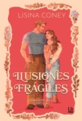 Cover: Ilusiones fr&aacute;giles - RBA LIT