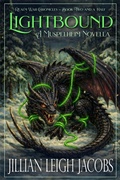 Cover: Lightbound (The Realm War Chronicles, #2.5) - Jillian Leigh Jacobs