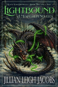 Enlarge image Cover: Lightbound (The Realm War Chronicles, #2.5) - Jillian Leigh Jacobs