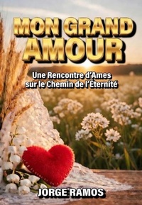 Enlarge image Cover: Mon Grand Amour - Jorge Ramos