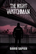 Cover: The Night Watchman - david sapier