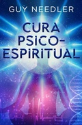 Cover: Cura Psicoespiritual - Ozark Mountain Publishing, Inc.