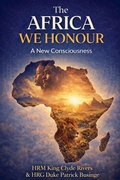 Cover: The Africa We Honour - Professor Patrick Businge