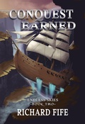 Cover: Conquest Earned (Endless Skies, #2) - Falstaff Books