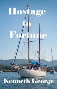 Enlarge image Cover: Hostage to Fortune - Kenneth George