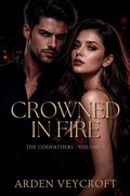 Cover: Crowned in Fire - The Godfathers