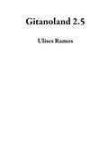 Cover: Gitanoland 2.5 - Ulises Ramos