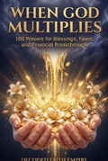 Cover: When God Multiplies - Decoded Faith Empire