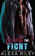 Cover: Worth the Fight - Alexa Riley