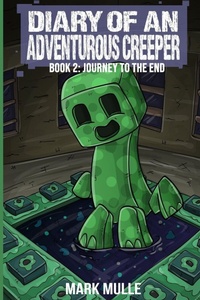 Enlarge image Cover: Diary of an Adventurous Creeper Book 2 - Diary of an Adventurous Creeper