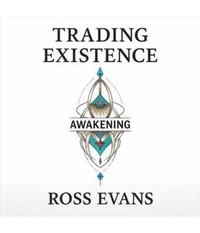 Enlarge image Cover: Trading Existence - Ross Evans