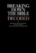 Cover: Breaking Down the Bible: Matthew Through Revelation Decoded - Decoded Faith Empire