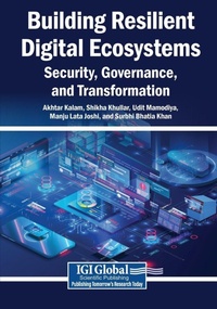 Enlarge image Cover: Building Resilient Digital Ecosystems - Igi Global Scientific Publishing