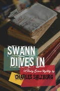 Cover: Swann Dives In (Henry Swann Mysteries, #2) - Regalo Press
