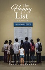 Cover: The Happy List - Christian Faith Publishing, Inc.