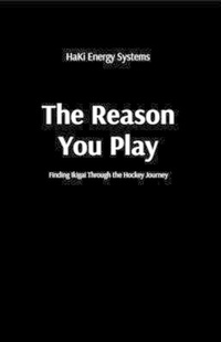 Enlarge image Cover: The Reason You Play - HaKi Energy Systems LLC