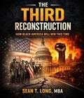 Cover: The Third Reconstruction - BJL Publishing, LLC