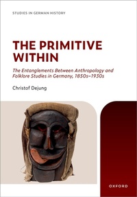 Enlarge image Cover: The Primitive Within - Oxford University Press