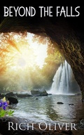 Cover: Beyond the Falls (Guardians of Reality, #2) - Rich Oliver