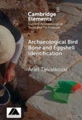 Cover: Archaeological Bird Bone and Eggshell Identification - Cambridge University Press