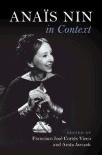 Enlarge image Cover: Anais Nin in Context - Cambridge University Press