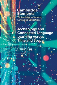 Enlarge image Cover: Technology and Connected Language Learning Across Time and Space - Cambridge University Press