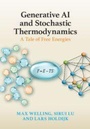 Cover: Generative AI and Stochastic Thermodynamics - Cambridge University Press